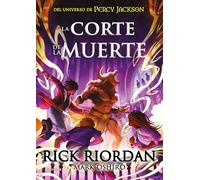 La corte de la muerte: Del universo de Percy Jackson (Montena)
