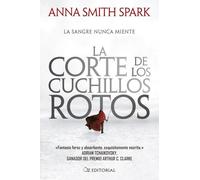 La corte de los cuchillos rotos: El deslumbrante debut de una de las voces más poderosas y originales del grimdark (OZ NEBULA)