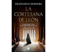 La cortesana de León (Histórica)