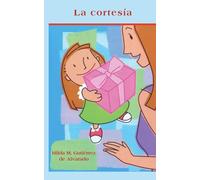 La cortesía: Manual de urbanidad