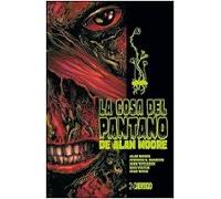La cosa del pantano de alan moore 2