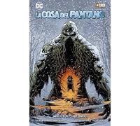 La Cosa del Pantano: Santos con pies de barro