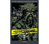 La Cosa del Pantano vol. 4 de 6 (DC Pocket) (La Cosa del Pantano (O.C.) (DC Pocket))
