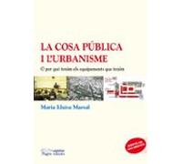 La Cosa Publica I L Urbanisme