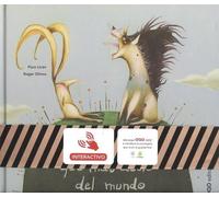 La cosa que más duele del mundo + Interactivo (colección O)