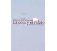 La Cosa Y El Relato: A Proposito De Tucidides