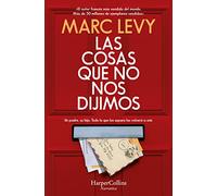 La cosas que no nos dijimos (HARPERBOLSILLO)