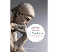 La coscienza. Storia del concetto, teologia biblica e questioni teoriche (Istituto Giovanni Paolo II)