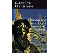 La Cospirazione della Nobiltà Nera e gli Illuminati