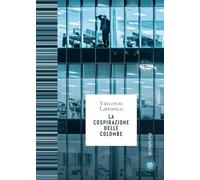 La cospirazione delle colombe (Le finestre)