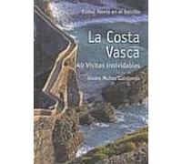 la costa vasca: 40 visitas inolvidables