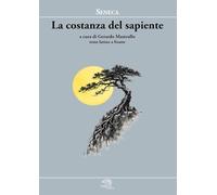 La costanza del sapiente. Testo latino a fronte (Piccola biblioteca della felicità)