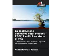 La costituzione dell’ethos degli studenti PROEJA nelle loro storie di vita: Le donne nell'educazione dei giovani e degli adulti e la costituzione dell'immagine di sé