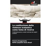 La costituzione della violenza scolastica come tema di ricerca