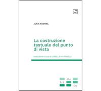 La costruzione testuale del punto di vista (Traduco)