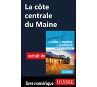 La Côte Centrale Du Maine (ebook)