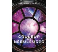 La couleur des Nébuleuses (Les Nébuleuses)
