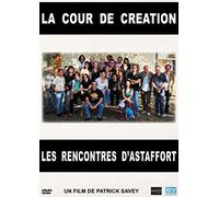 La cour de création : les rencontres d'astaffort [Francia] [DVD]
