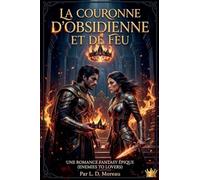 La Couronne d'Obsidienne et de Feu: Une Romance Fantasy Épique - Le Sang des Empires Tome 1