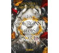 La Couronne Dos Dorés (ebook) - Tome 03 (ebook)