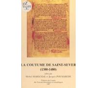 La Coutume De Saint-sever (1380-1480) (ebook)