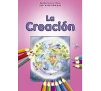 La Creacion: Pequeñas Historias Biblicas Con Actividades