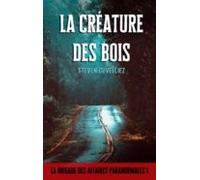 La Créature Des Bois (ebook)