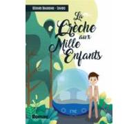 La Crêche Aux Mille Enfants (ebook)