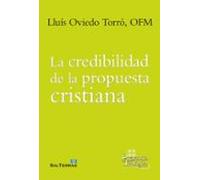 La Credibilidad De La Propuesta Cristiana