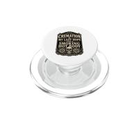 La cremación es mi última Esperanza Cita sarcástica Comedia mórbida PopSockets PopGrip para MagSafe