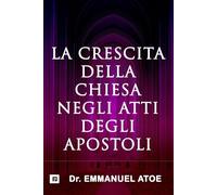 La crescita della Chiesa negli Atti degli Apostoli
