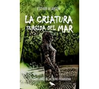 La criatura surgida del mar: (Saga del Portal nº 2) (PRIMIGENIA)