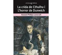 La Crida De Cthulhu I L'Horror De Dunwich: 53 (A la lluna de València)