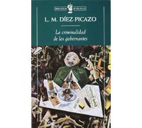La criminalidad de los gobernantes: 1 (Biblioteca de Bolsillo)