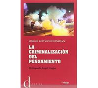 La criminalización del pensamiento (Dialéctica)