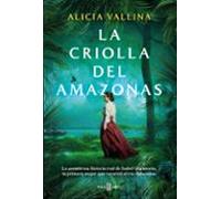 La Criolla Del Amazonas