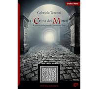 La cripta dei misteri. La terza indagine di Costantino Bez (Giallo & nero)
