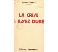 La Crise A Assez Duré (ebook)