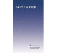 La crise du clergé