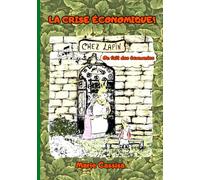La crise économique !: Chez Lapin, on fait des économies