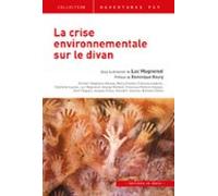 La Crise Environnementale Sur Le Divan (ebook)