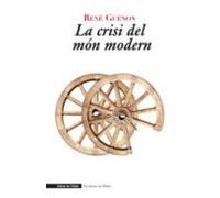 La Crisi Del Mon Modern