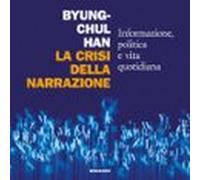 La Crisi Della Narrazione (audiolibro)