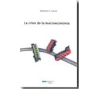 La Crisis De La Macroeconomia