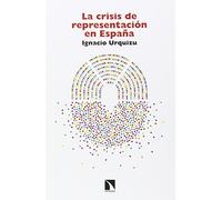 La Crisis De Representación En España (COLECCION MAYOR)