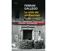 la crisis del antifascismo: barcelona mayo de 1937