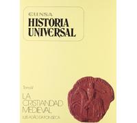 La cristiandad medieval: (mediados s. XI-principios s. XIV): T.5 (HISTORIA UNIVERSAL)