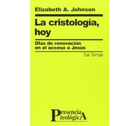 La cristología, hoy: Olas de renovación en el acceso a Jesús: 130 (Presencia Teologica)