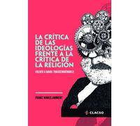 la critica de las ideologias frente a la critica de la relig