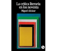 La Crítica Literaria En Los Noventa